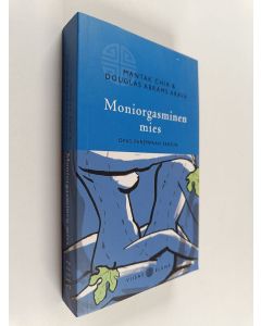 Kirjailijan Mantak ym. Chia käytetty kirja Moniorgasminen mies