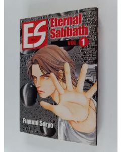 Kirjailijan Fuyumi Soryo käytetty kirja ES Eternal Sabbath vol. 1