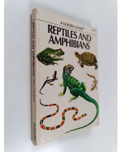 Kirjailijan Herbert Spencer Zim & Hobart Muir Smith käytetty kirja Reptiles and Amphibians : A Guide to Familiar American Species