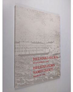käytetty kirja Helsinki-seura, vuosikirja 1966 = Helsingfors-samfundet, årsbok