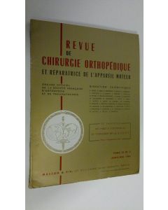 käytetty kirja Revue de chirurgie orthopedique et reparatrice de l'appareil moteur , tome 52 No. 3 Avril-Mai 1966