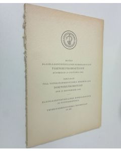 käytetty kirja Kutsu Eläinlääketieteellisen korkeakoulun tohtoripromootioon syyskuun 23 päivänä 1965 = Inbjudan till Veterinärmedicinska högskolans doktorspromotion den 23 september 1965 : Eläinlääketieteellisen korkeakoulun 20-vuotishistoria : Veterinärm