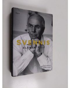 Kirjailijan Sven-Göran Eriksson käytetty kirja Svennis : elämäni pelit