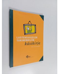 käytetty kirja Lastensuojelun tukihenkilön käsikirja