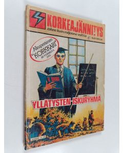 käytetty kirja Korkeajännitys 20/1984 : Yllätysten iskuryhmä