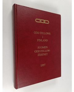 käytetty kirja Odd Fellows i Finland = Suomen Odd Fellow -jäsenet : 1997