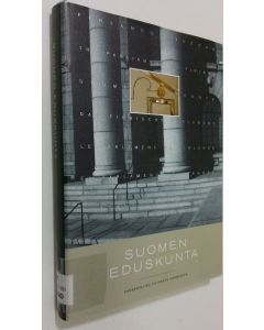 Tekijän Riitta Uosukainen ym. käytetty kirja Suomen eduskunta : kansanvaltaa eilisestä huomiseen