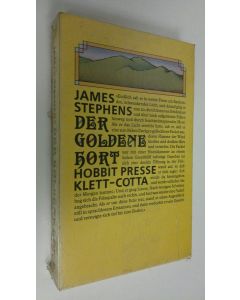 Kirjailijan James Stephen käytetty teos Der goldene Hort (UUDENVEROINEN)