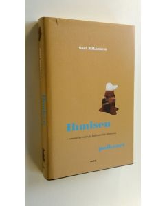 Kirjailijan Sari Mikkonen käytetty kirja Ihmisen poikaset (ERINOMAINEN)