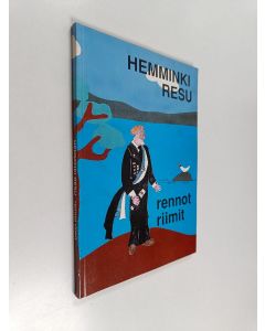 Kirjailijan Hemminki Resu käytetty kirja Rennot riimit