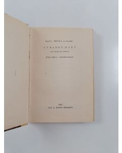 Kirjailijan Paul Feval käytetty kirja Cyranon häät : historiallinen seikkailuromaani