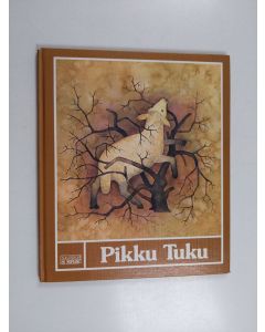 Kirjailijan Regine Schindler käytetty kirja Pikku Tuku