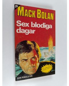 Kirjailijan Don Pendleton käytetty kirja Sex blodiga dagar