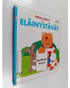 Kirjailijan Alan Snow käytetty kirja Pikku Nalle ja eläinystävät