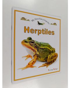 käytetty teos My first encyclopedia : herptiles