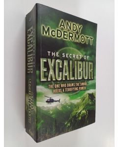Kirjailijan Andy McDermott käytetty kirja The Secret of Excalibur