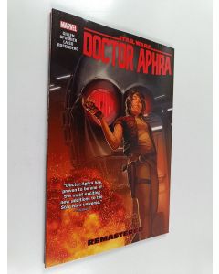 Kirjailijan Kieron Gillen käytetty kirja Star Wars : Doctor Aphra vol. 3 - Remastered