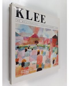 Kirjailijan Constance Naubert-Riser käytetty kirja Klee : The Masterworks