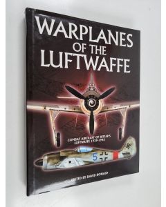 Kirjailijan David Donald käytetty kirja Warplanes of the Luftwaffe