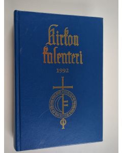 käytetty kirja Kirkon kalenteri : kirkon vuosikirja , 1992