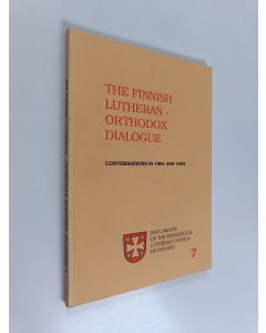 käytetty kirja The Finnish Lutheran-Orthodox dialogue : Conversations in 1991 and 1993