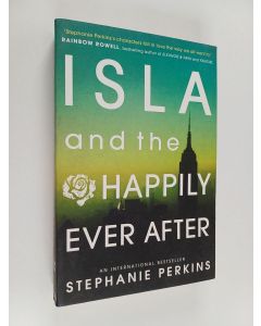 Kirjailijan Stephanie Perkins käytetty kirja Isla and the happily ever after