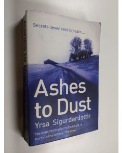 Kirjailijan Yrsa Sigurðardóttir käytetty kirja Ashes to dust