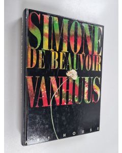 Kirjailijan Simone de Beauvoir käytetty kirja Vanhuus