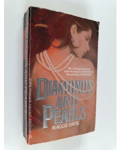 Kirjailijan Maggie Davis käytetty kirja Diamonds and Pearls