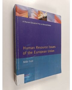 Kirjailijan Mike Leat käytetty kirja Human resource issues of the European Union