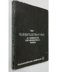 Tekijän Marek Thee  käytetty kirja Varustautuminen ja aseriisunta ydinaikakaudella : käsikirja : Tukholman kansainvälisen rauhantutkimuslaitoksen SIPRI:n 10-vuotisjulkaisu