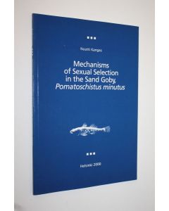 Kirjailijan Nuutti Kangas käytetty kirja Mechanisms of sexual selection in the sand goby, Pomatoschistus minutus