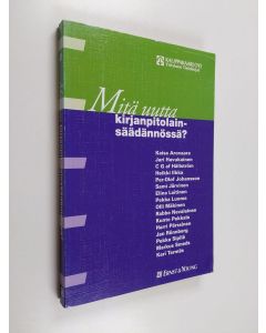 käytetty kirja Mitä uutta kirjanpitolainsäädännössä ?