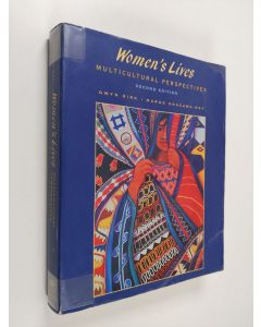 Kirjailijan Gwyn Kirk & Margo Okazawa-Rey käytetty kirja Women's Lives - Multicultural Perspectives
