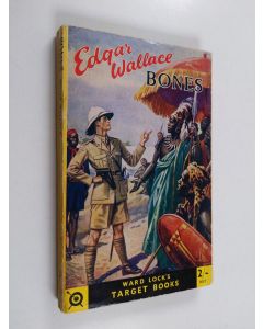 Kirjailijan Edgar Wallace käytetty kirja Bones i London