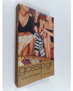 Kirjailijan Cecily Von Ziegesar käytetty kirja Gossip girl