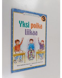 Kirjailijan Katherine Paterson käytetty kirja Yksi poika liikaa
