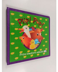 Tekijän Heli Pöllänen  käytetty kirja Piip! Piip! : Piitun kimaltava seikkailu