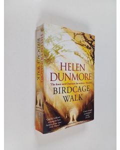 Kirjailijan Helen Dunmore käytetty kirja Birdcage Walk