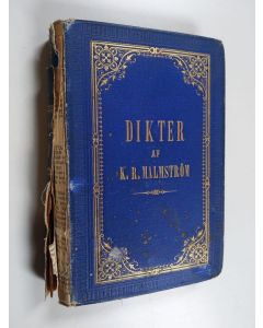 Kirjailijan Karl Robert Malmström käytetty kirja Dikter