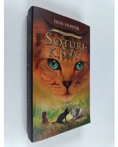 Kirjailijan Erin Hunter uusi kirja Tähtien polku : Soturikissat, Klaanien synty