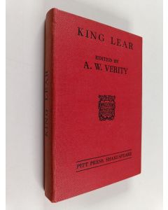 Kirjailijan William Shakespeare & A. W. Verity käytetty kirja King Lear