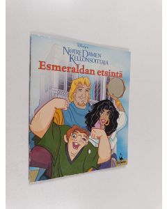 Kirjailijan Walt Disney & Kirsti Laalo käytetty teos Esmeraldan etsintä