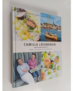 Kirjailijan Camilla Läckberg käytetty kirja Camilla Läckbergin suosikkireseptit merellisiä makuja Fjällbackasta