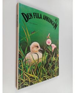 Kirjailijan H.C. Andersen käytetty kirja Den fula ankungen