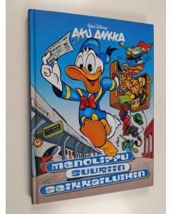 Kirjailijan Walt Disney käytetty kirja Menolippu suuriin seikkailuihin