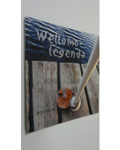Kirjailijan Sirpa Nurmi käytetty kirja Wellamo-legenda