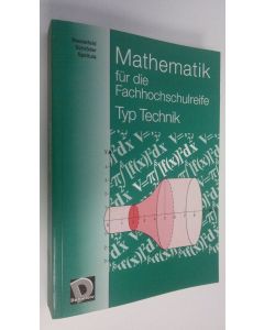 Kirjailijan Walther Biesterfeld käytetty kirja Mathematik fur die Fachhochschulreife