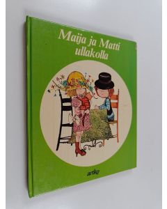 Kirjailijan Miche Persyn-Lepers käytetty kirja Maija ja Matti ullakolla