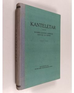käytetty kirja Kanteletar elikkä Suomen kansan vanhoja lauluja ja virsiä